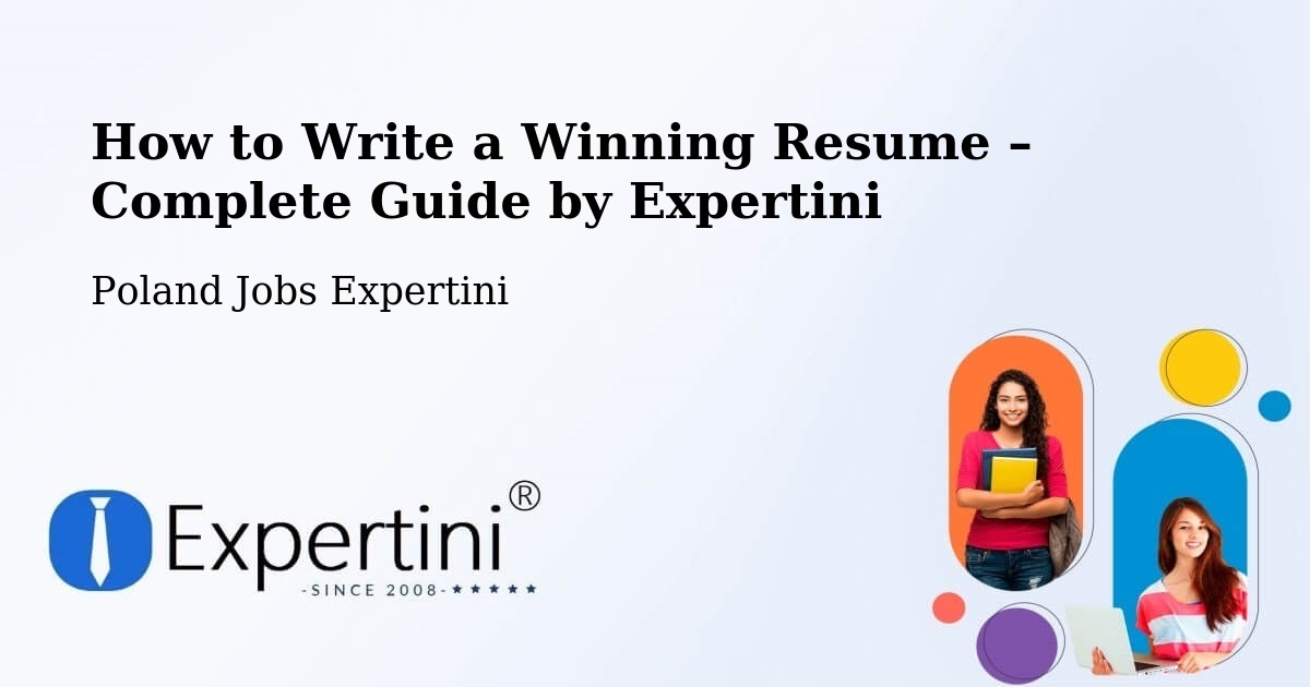 Resume Writing Guide for Job Seekers – Babiak - Babiak, Poland Jobs Expertini