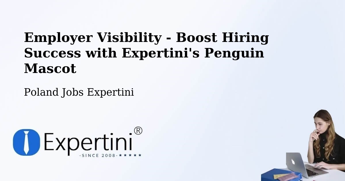 CV and Resume Visibility Optimization – Babiak - Poland Jobs Expertini